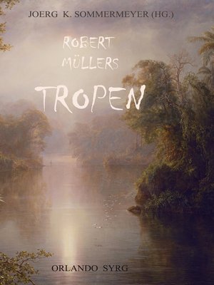 cover image of Robert Müllers Tropen